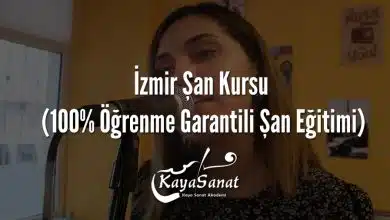 İzmir Şan Kursu (100% Öğrenme Garantili Şan Eğitimi)