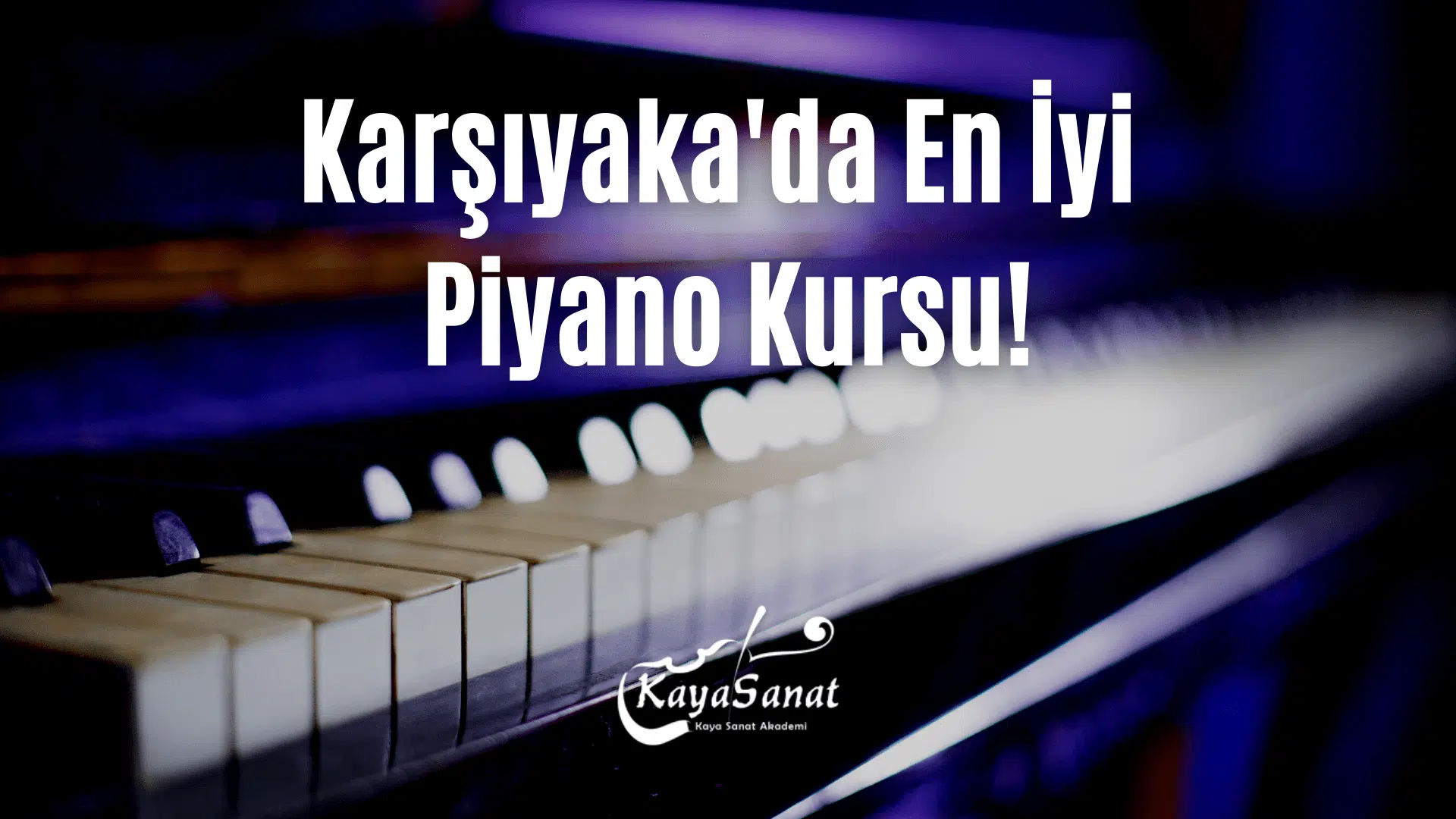 Karşıyaka piyano kursu