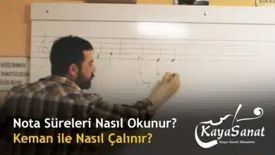 Nota Süreleri Nasıl Okunur? Keman ile Nasıl Çalınır?