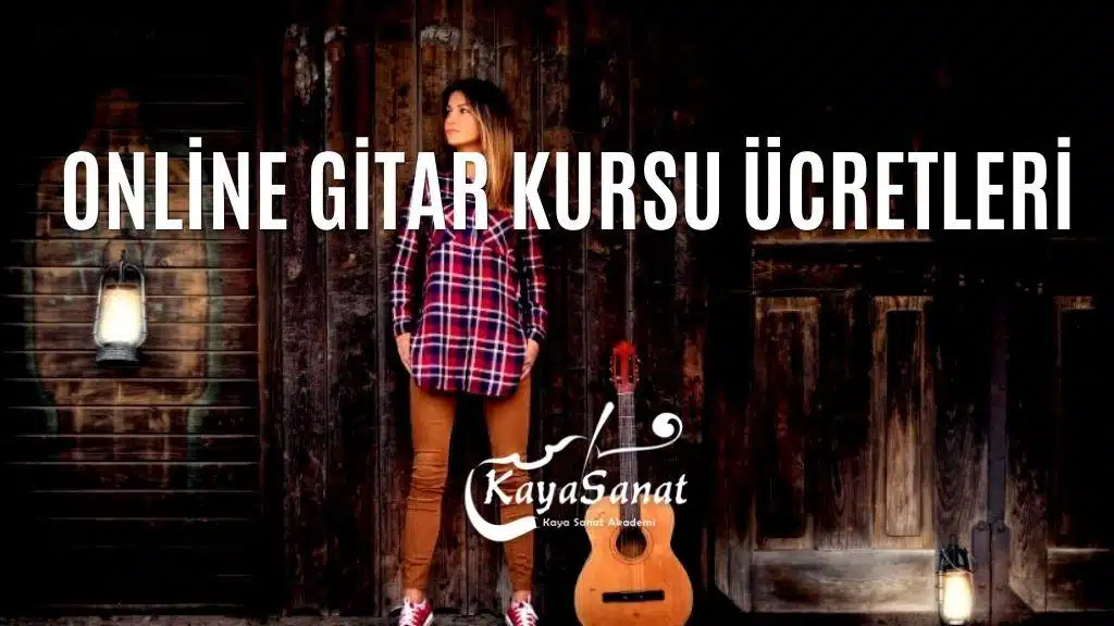 Online gitar kursu ücretleri