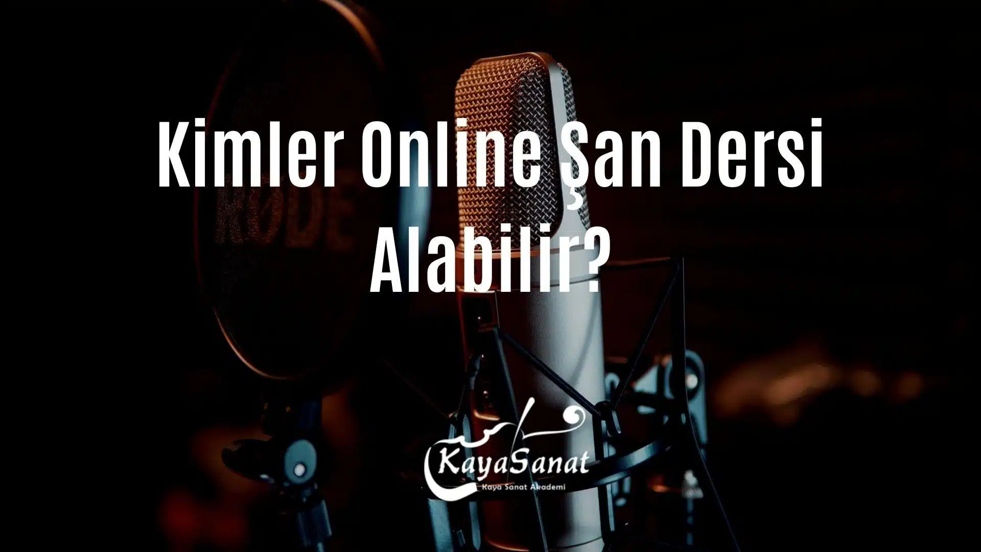Kimler online şan dersi alabilir