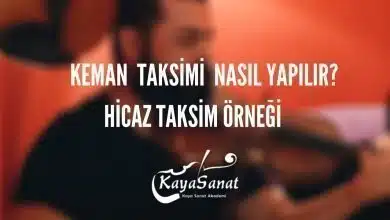 Keman Taksimi Nasıl Yapılır? - Hicaz Taksim Örneği