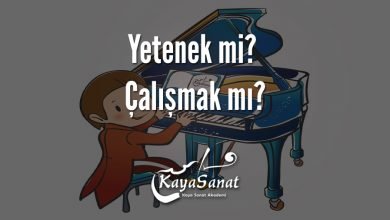 Yetenek mi? Çalışmak mı?