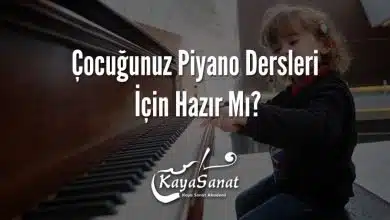 Çocuğunuz Piyano Dersleri İçin Hazır Mı?