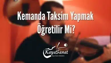 Kemanda Taksim Yapmak Öğretilir Mi?
