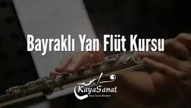 Bayraklı Yan Flüt Kursu