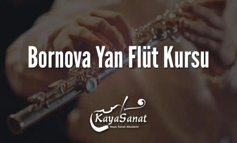 Bornova Yan Flüt Kursu