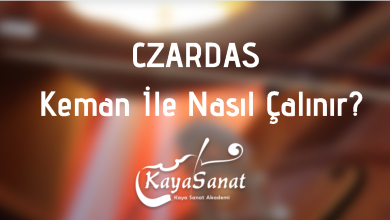 Czardas keman ile nasıl çalınır?