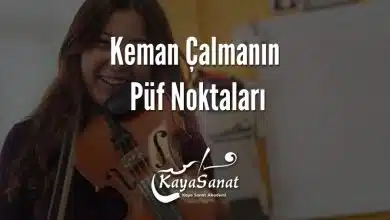 Keman Çalmanın Püf Noktaları