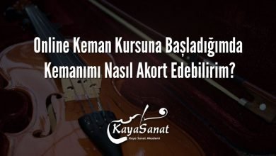 Online Keman Kursuna Başladığımda Kemanımı Nasıl Akort Edebilirim?