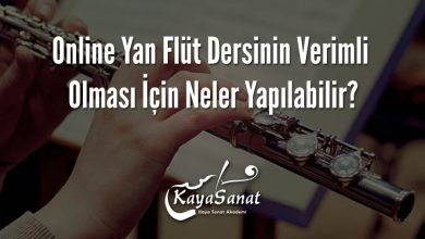Online Yan Flüt Dersinin Verimli Olması İçin Neler Yapılabilir?