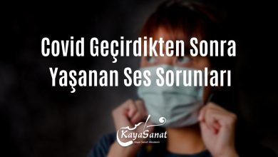 Covid Geçirdikten Sonra Yaşanan Ses Sorunları