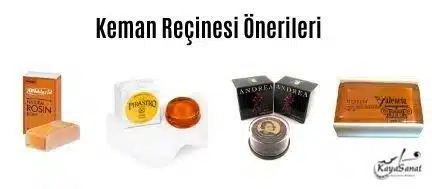 Keman Reçinesi Önerileri
