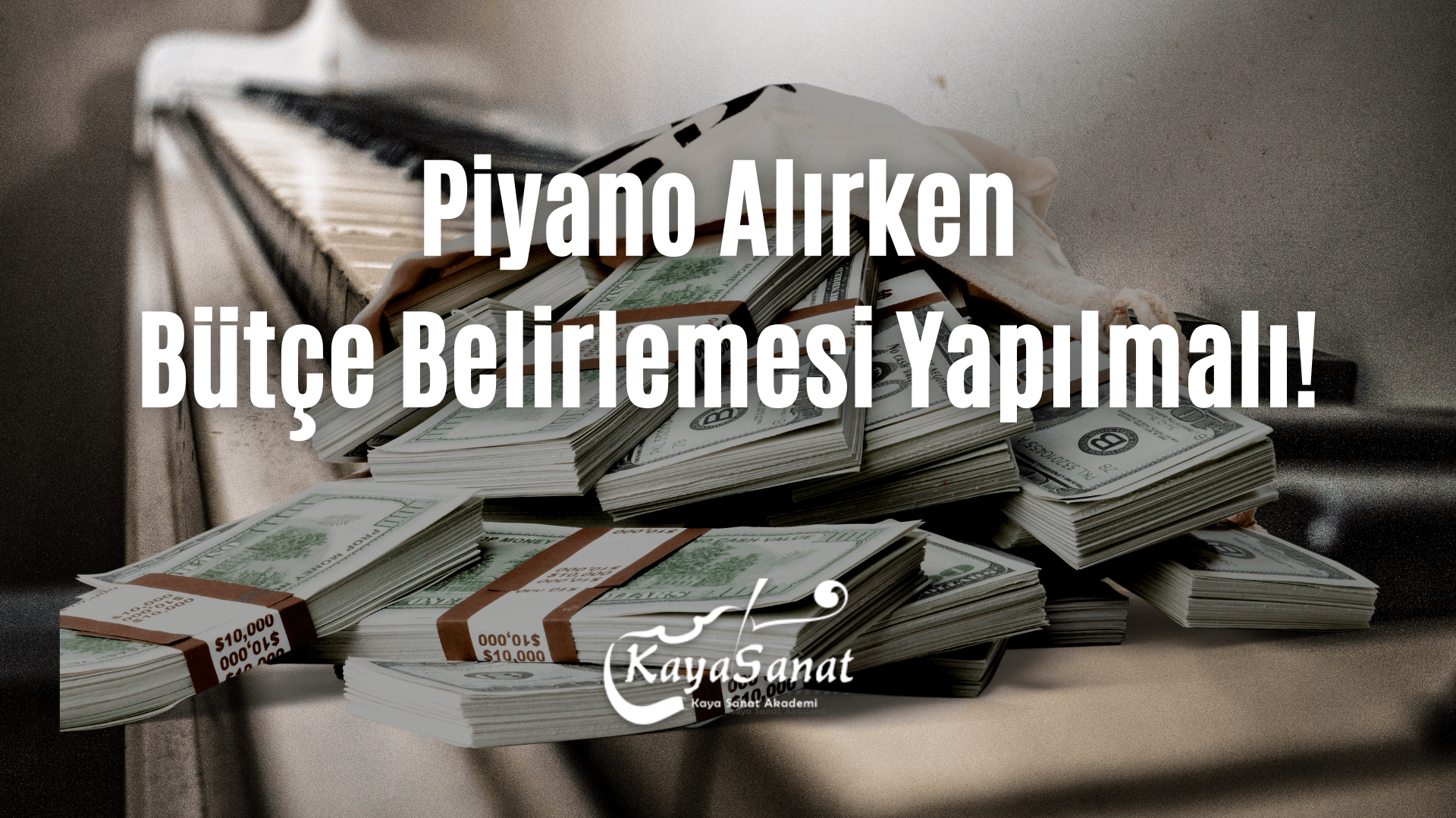 Piyano Alırken Bütçe Belirlemesi Yapılmalı!