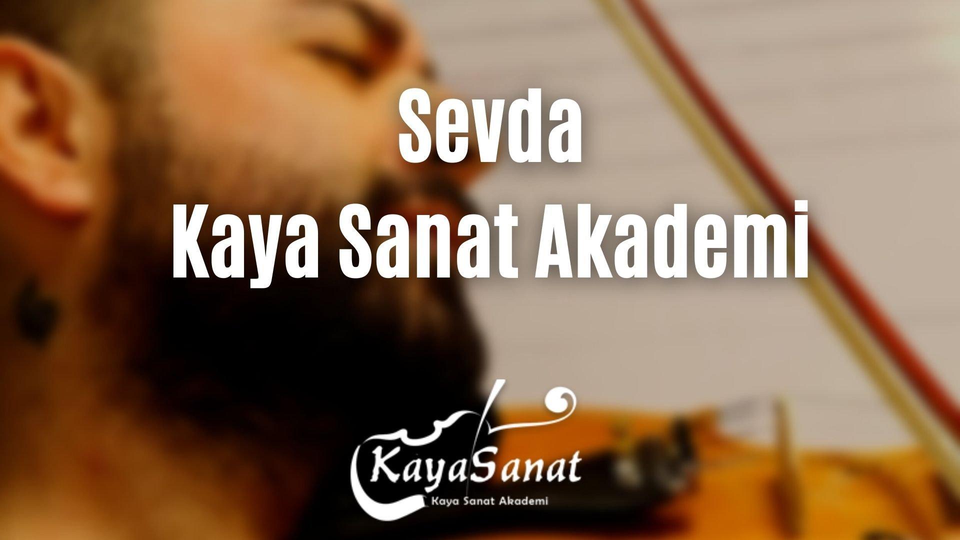 Sevda Keman Notaları