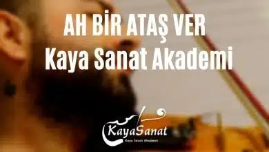 Ah Bir Ataş Ver Keman Notaları