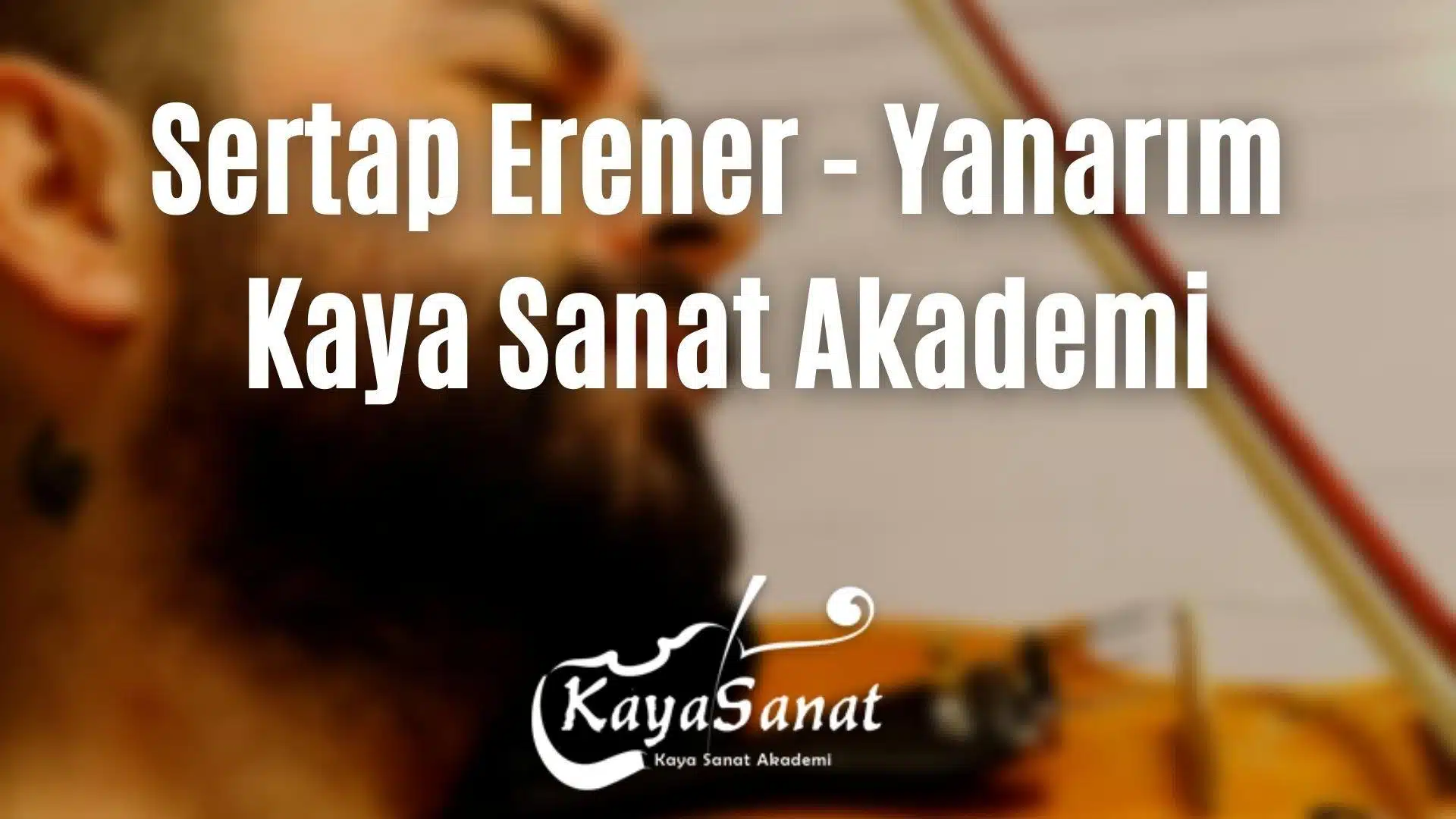 Sertap Erener Yanarım Keman Notaları