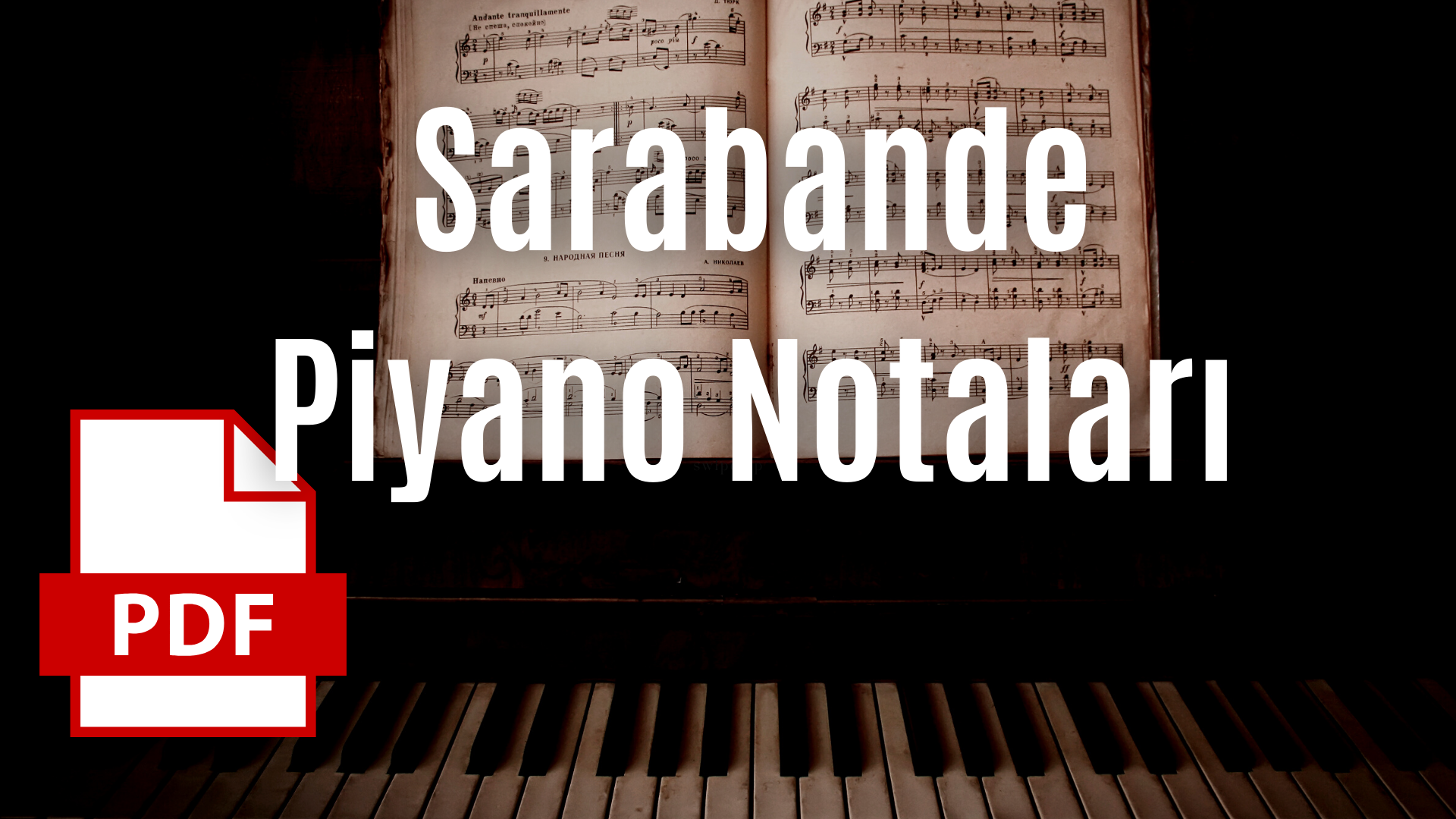 sarabande piyano notaları