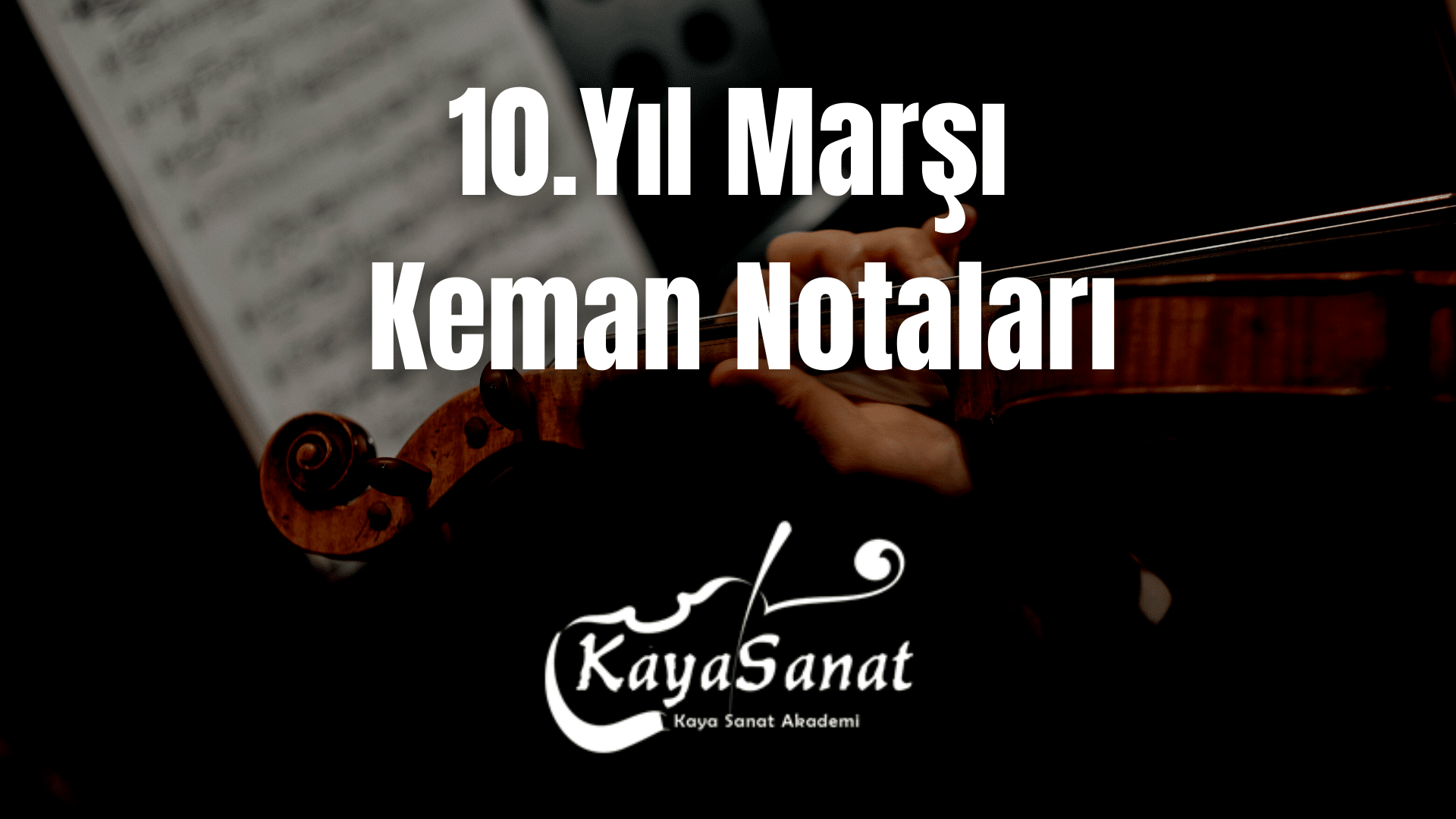 Keman Notaları - Kolay Keman Notaları 2025