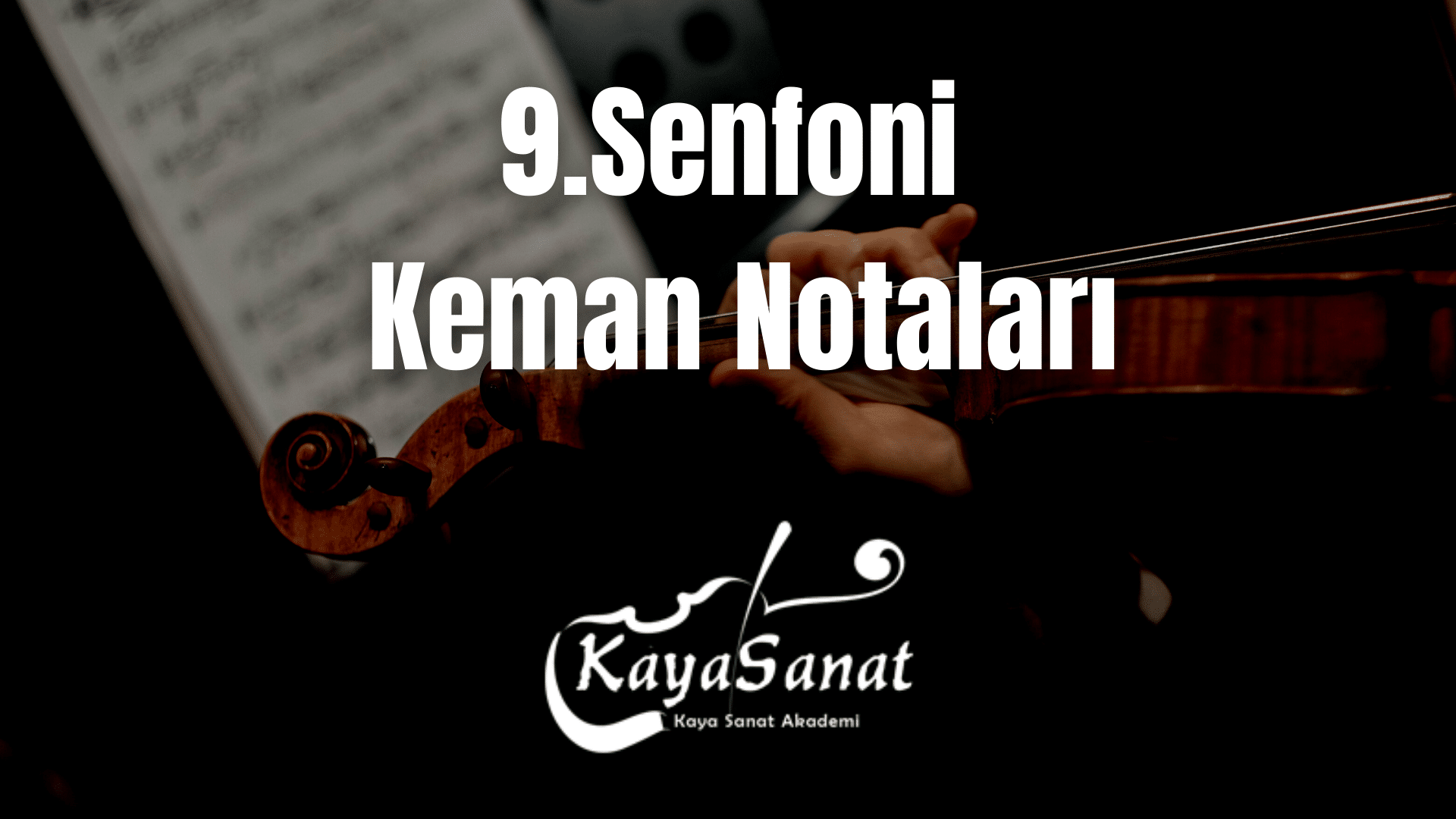 Keman Notaları - Kolay Keman Notaları 2025