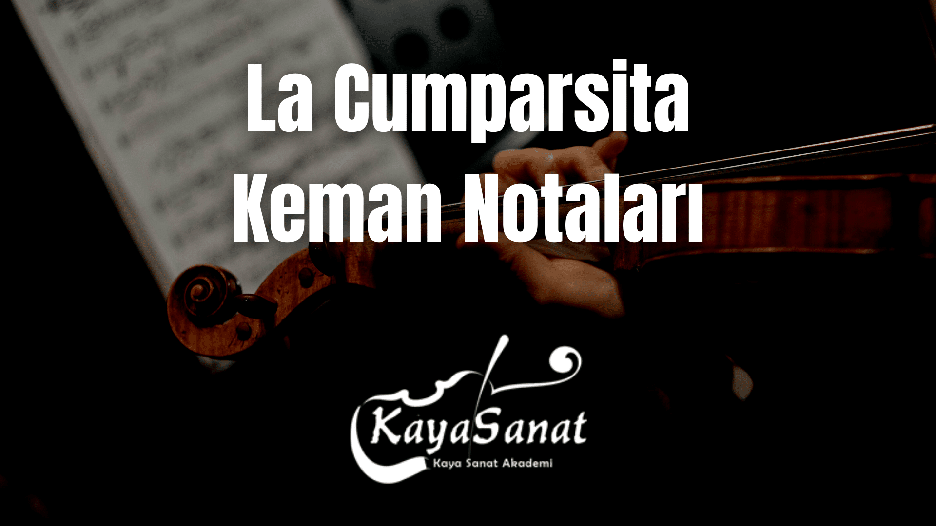 Keman Notaları - Kolay Keman Notaları 2025