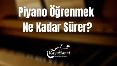 piyano öğrenmek ne kadar sürer