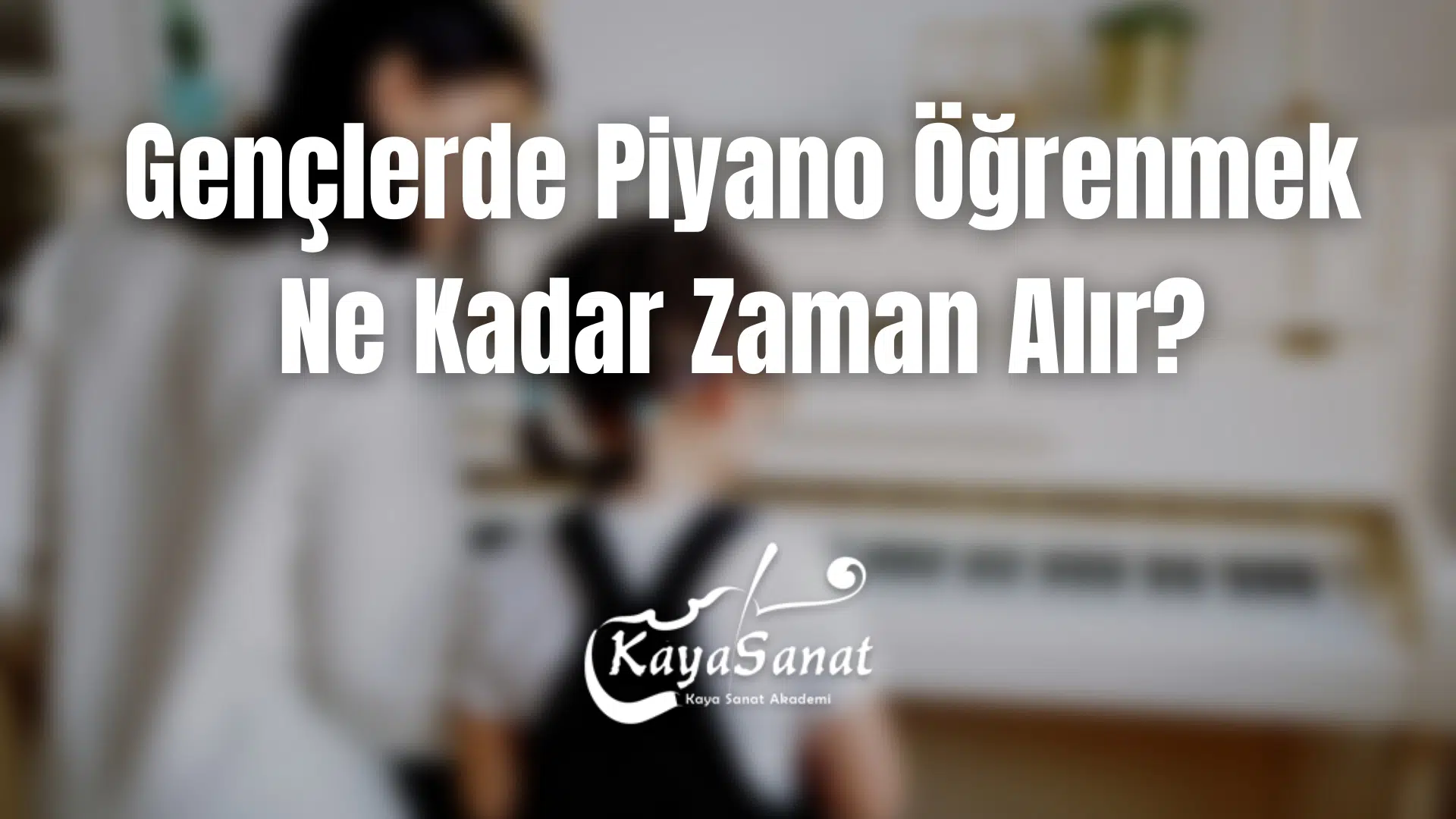 piyano öğrenmek 