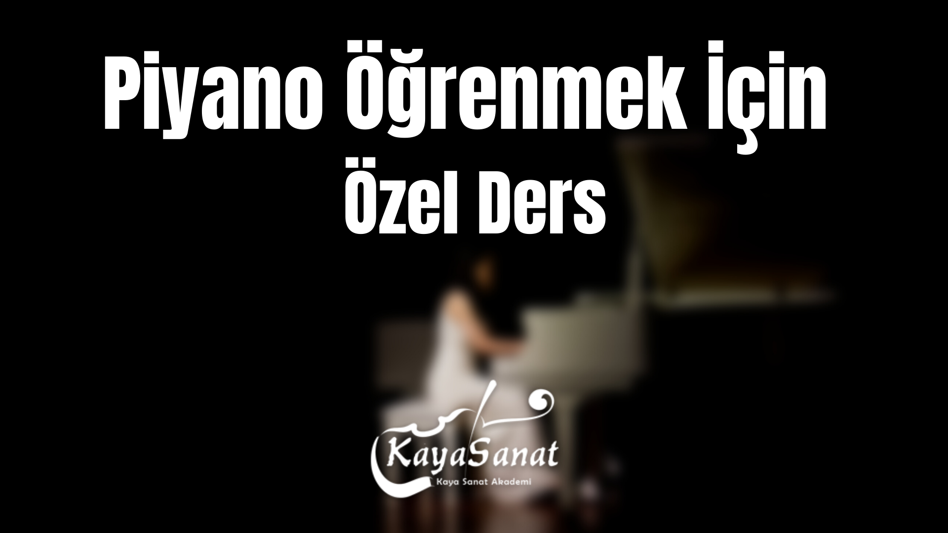 Piyano öğrenmeyi etkileyen faktörler 