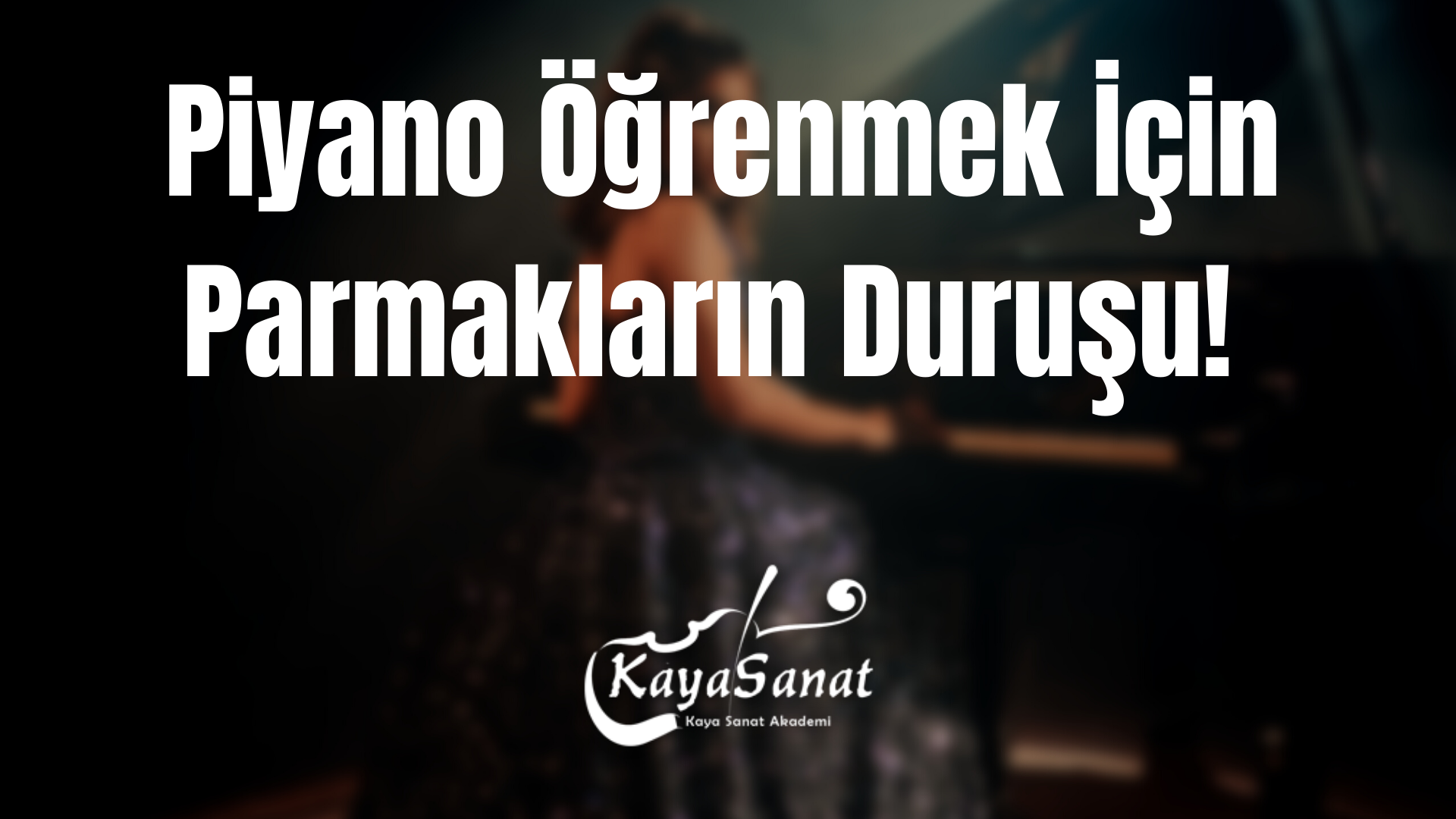 Piyano öğrenmeyi etkileyen faktörler 