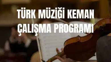 Türk Müziği Keman Çalışma Programı