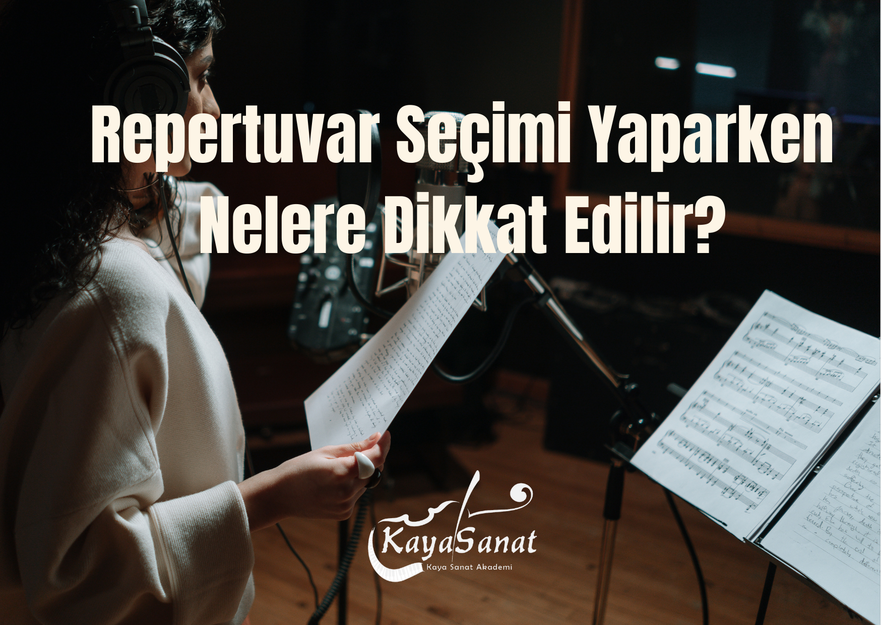 Repertuvar Seçimi Yaparken Nelere Dikkat Edilir?