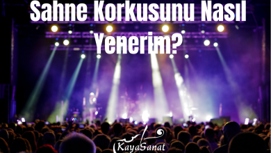 Sahne Performansınızı Geliştirmek İçin 5 İpucu