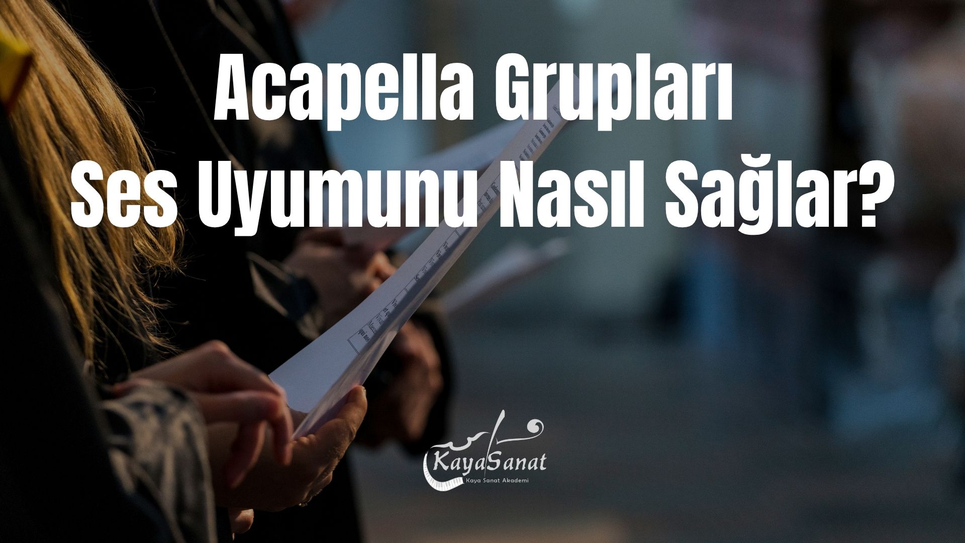 Acapella Nedir?