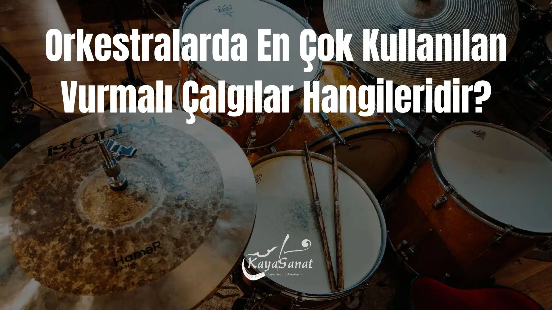 Vurmalı Çalgılar Nelerdir?
